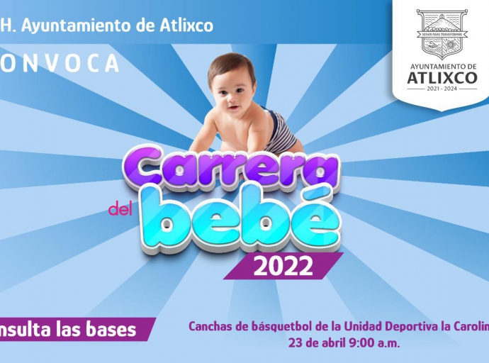 Atlixco prepara carrera del bebé ¡Conoce los detalles!