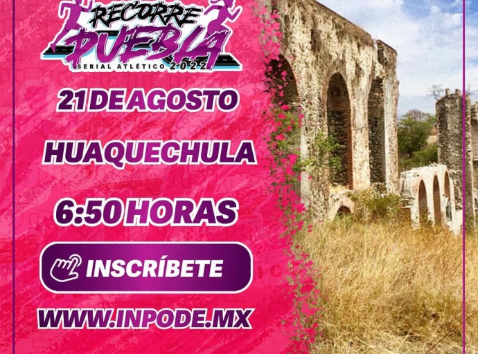 Huaquechula es sede del serial Recorre Puebla