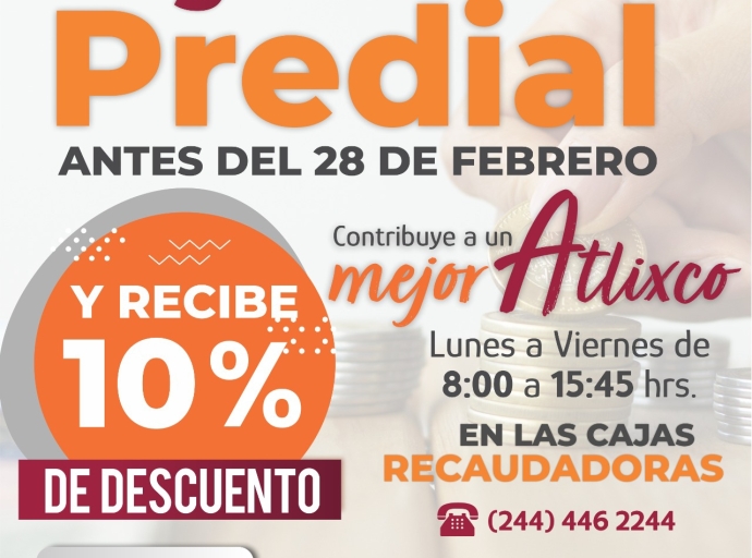 En Atlixco continúan los descuentos en el pago del predial