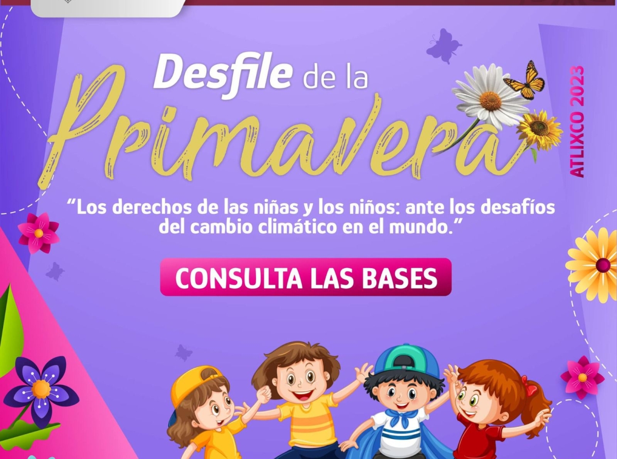 Participa en el desfile de primavera 2023 en Atlixco 