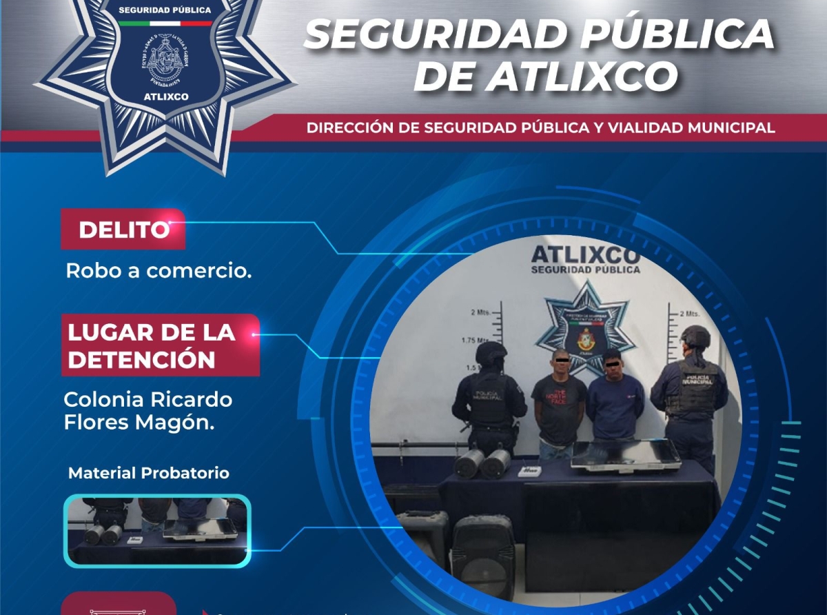 Policía de Atlixco logra detenciones por diferentes delitos en el municipio