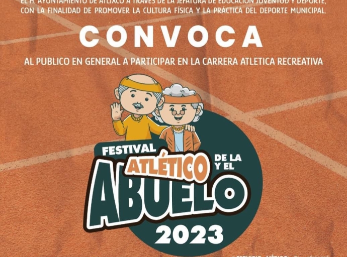 En Atlixco preparan el Festival Atlético de la y el abuelo 2023 ¡Participa!