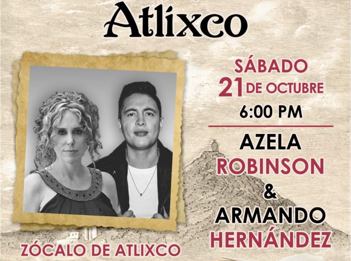 Azela Robinson y Armando Hernández invitados especiales para “Cuéntame de Atlixco”