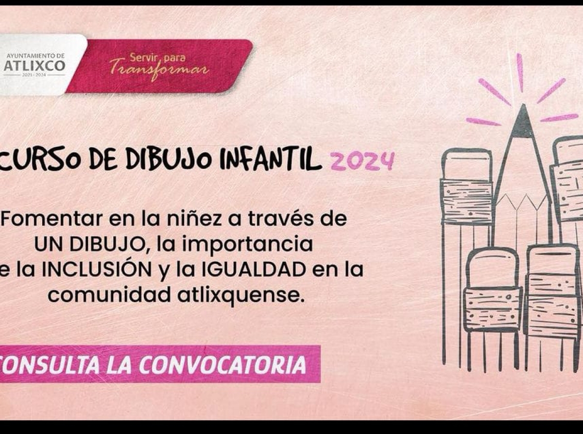 En Atlixco, lanzan convocatoria para el “Concurso de Dibujo Infantil 2024”