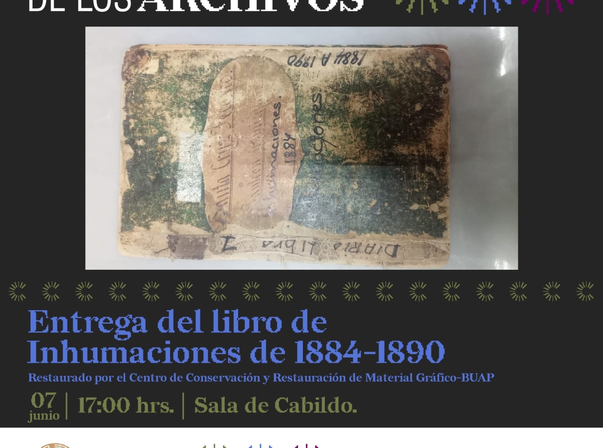 Izúcar de Matamoros celebra la restauración de su archivo histórico "Inhumaciones de 1884-1890"