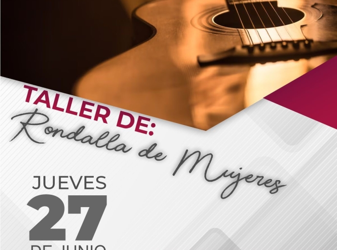 El Ayuntamiento de Atlixco invita al taller de rondalla para mujeres