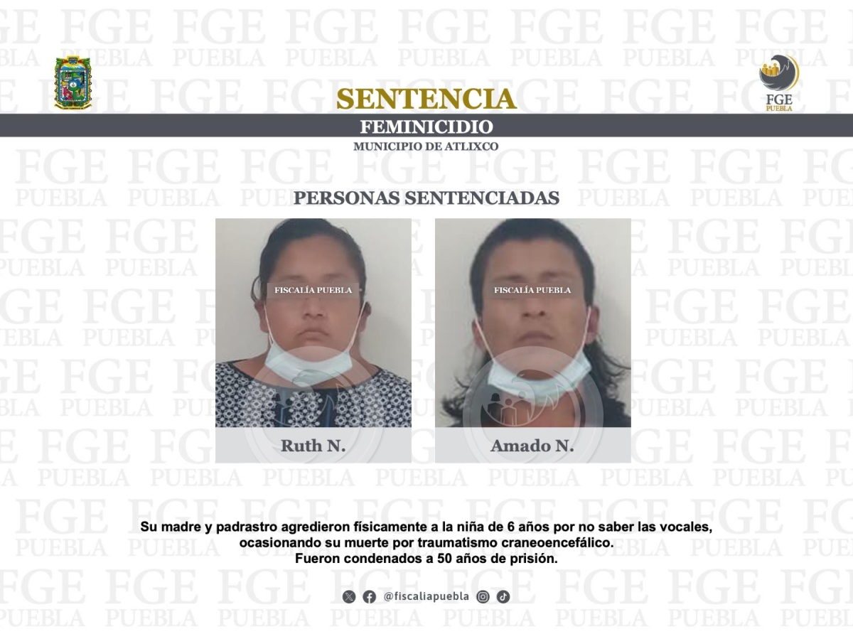 Sentencian a madre y padrastro por el asesinato de su hija de seis años en Atlixco