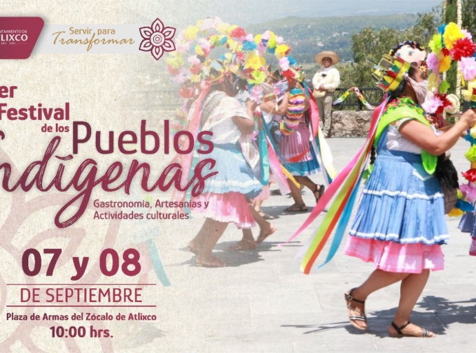 Ariadna Ayala promueve tradiciones en Atlixco con el Festival de los Pueblos Indígenas